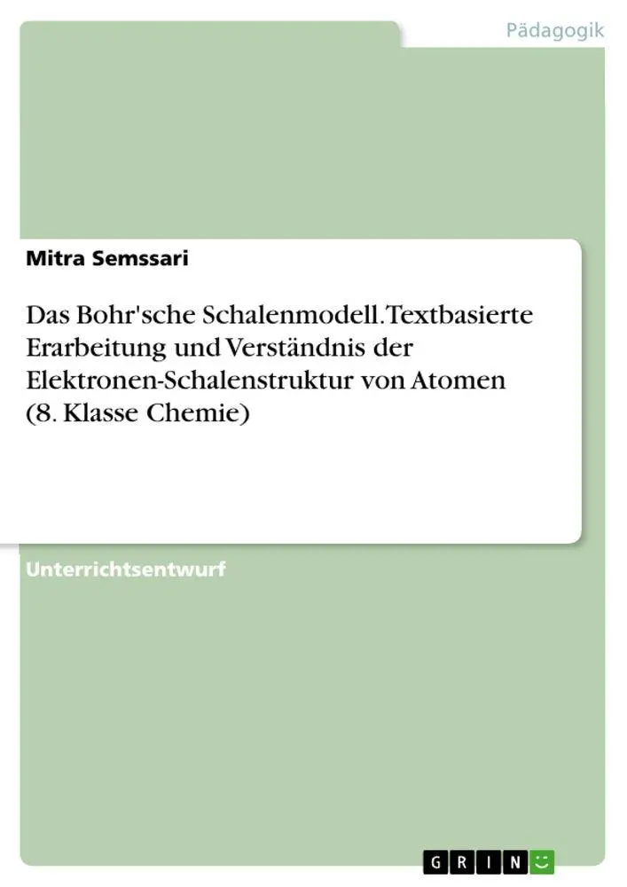 Cover: 9783346918222 | Das Bohr'sche Schalenmodell. Textbasierte Erarbeitung und...