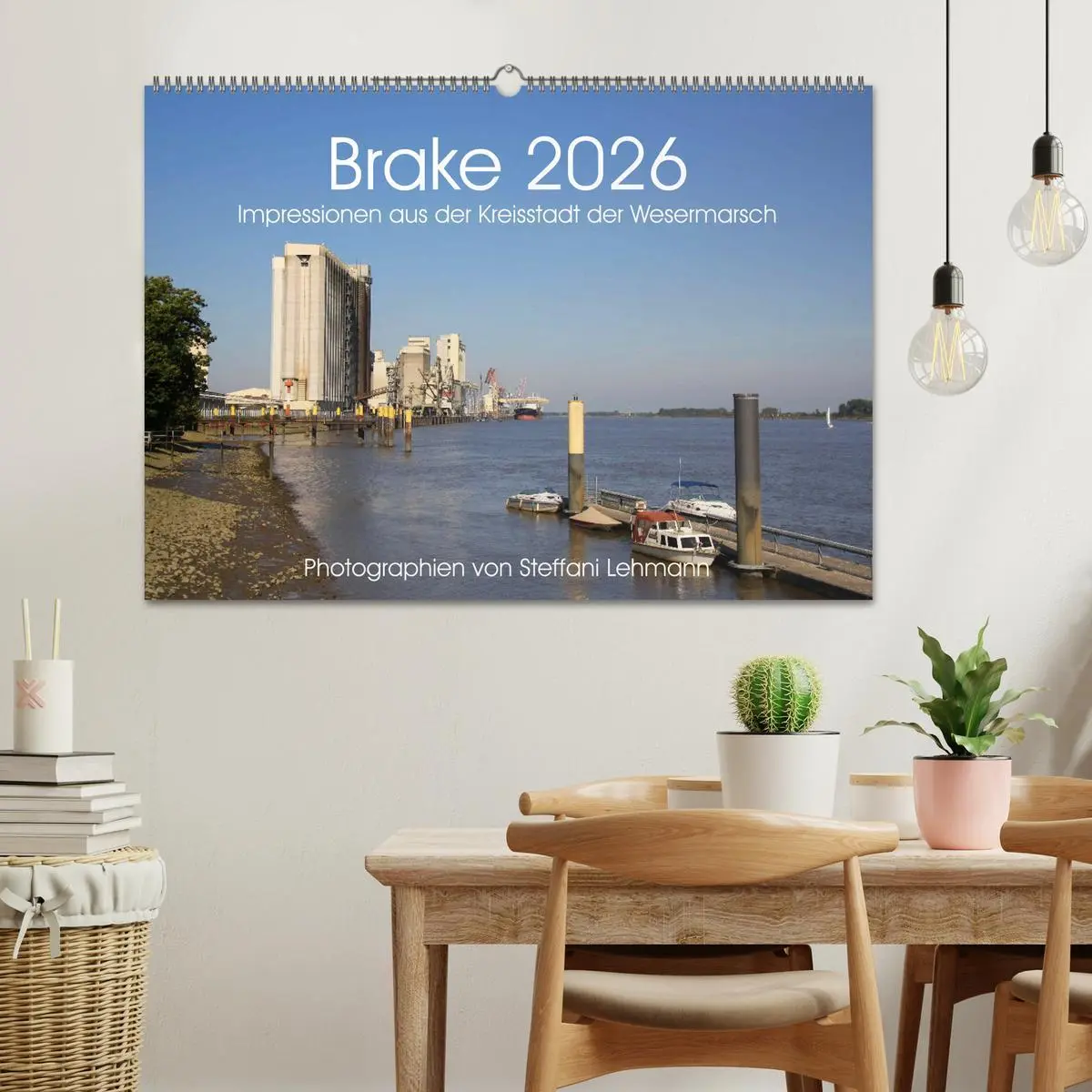 Bild: 9783516058222 | Brake 2026. Impressionen aus der Kreisstadt der Wesermarsch...