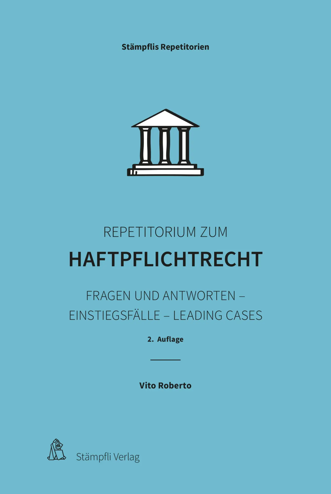 Repetitorium zum Haftpflichtrecht