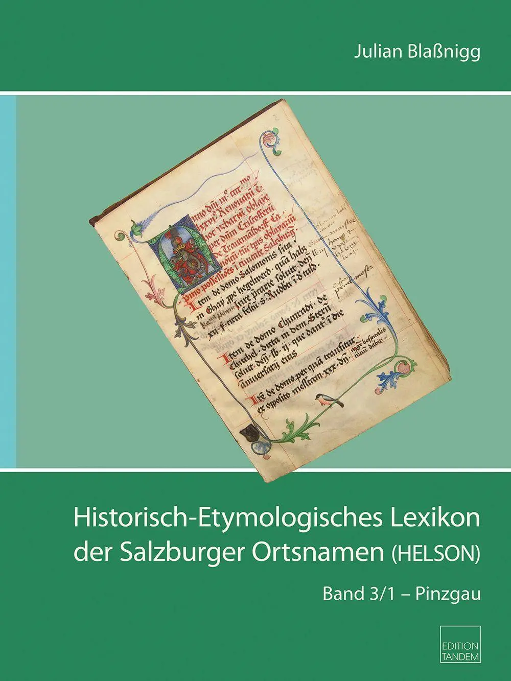Cover: 9783904068222 | Historisch-Etymologisches Lexikon der Salzburger Ortsnamen (HELSON)
