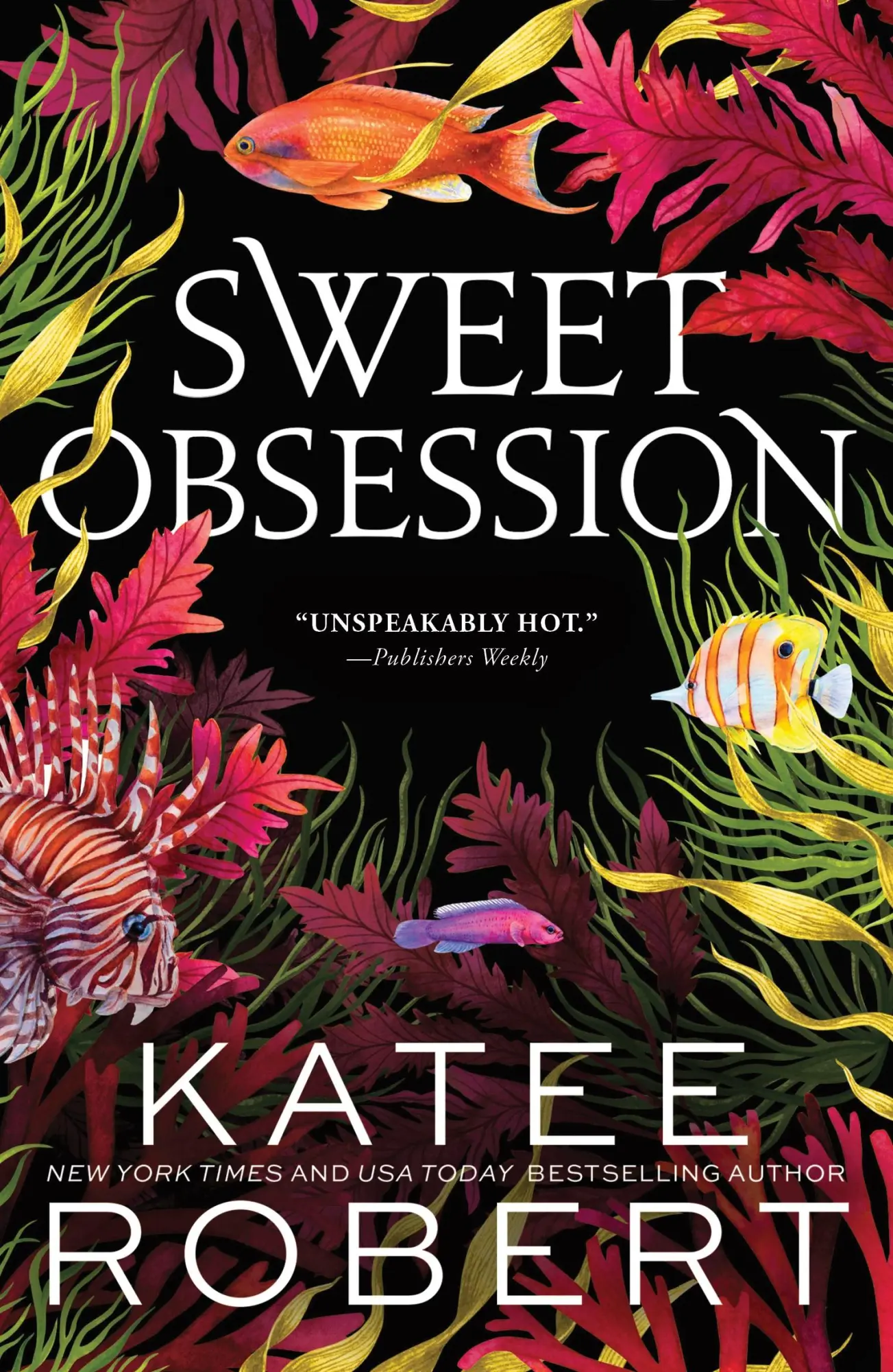 Cover: 9781464228322 | Sweet Obsession | Katee Robert | Taschenbuch | Dark Olympus | 384 S.