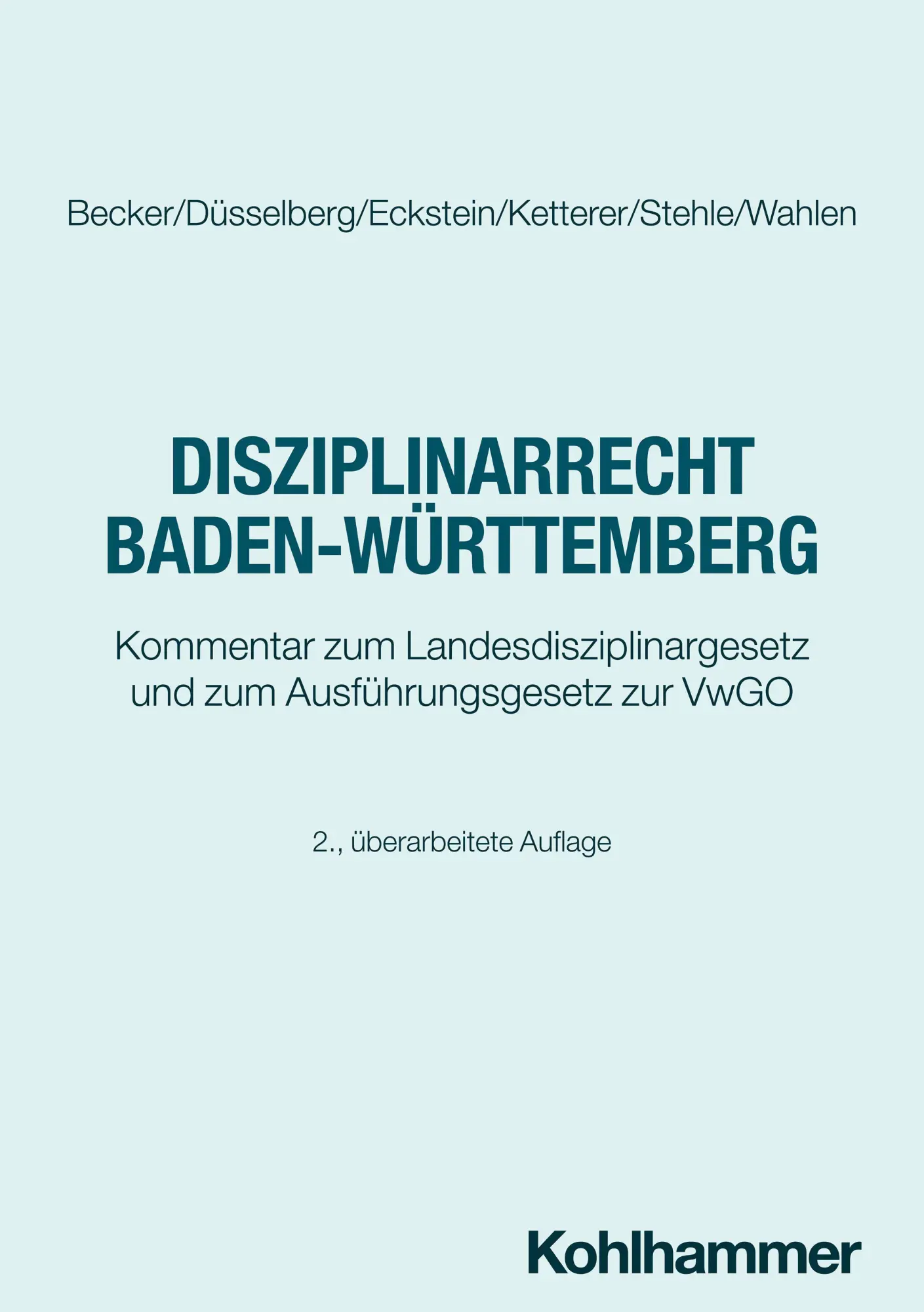 Cover: 9783170448322 | Disziplinarrecht Baden-Württemberg | Christoph Eckstein (u. a.) | Buch