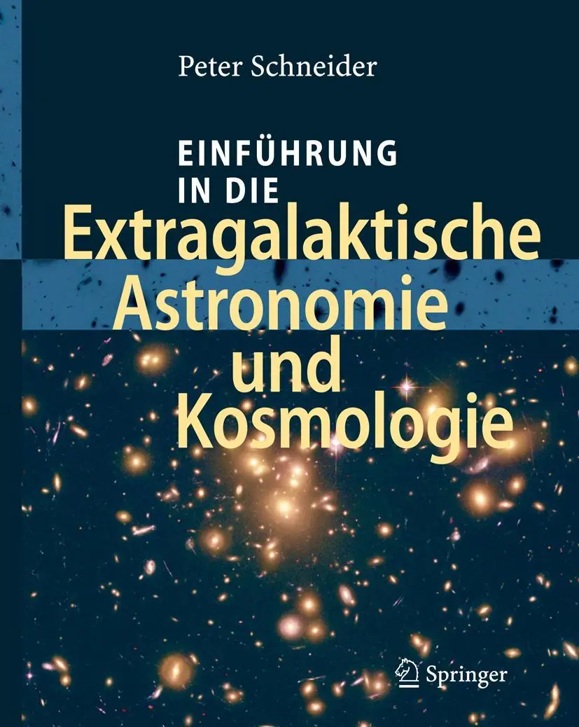 Cover: 9783540258322 | Einführung in die Extragalaktische Astronomie und Kosmologie | Buch