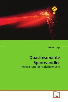 Cover: 9783639118322 | Quasiresonante Sperrwandler | Reduzierung der Schaltverluste | Lange