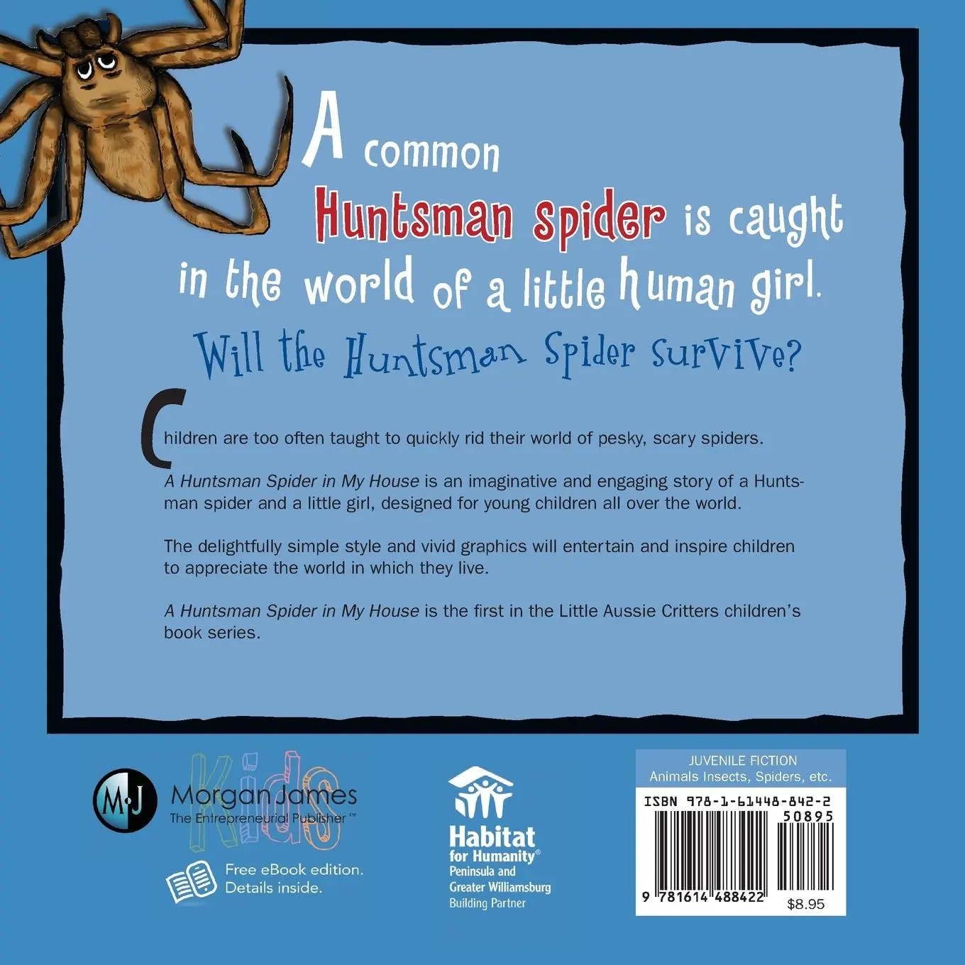 Rückseite: 9781614488422 | A Huntsman Spider In My House | Little Aussie Critters | Michelle Ray