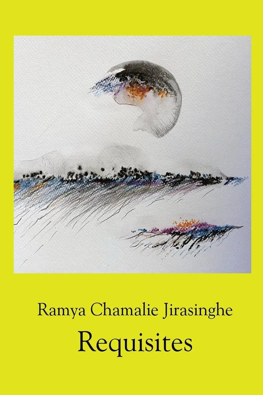 Cover: 9781869848422 | Requisites | Ramya Chamalie Jirasinghe | Taschenbuch | Englisch | 2025