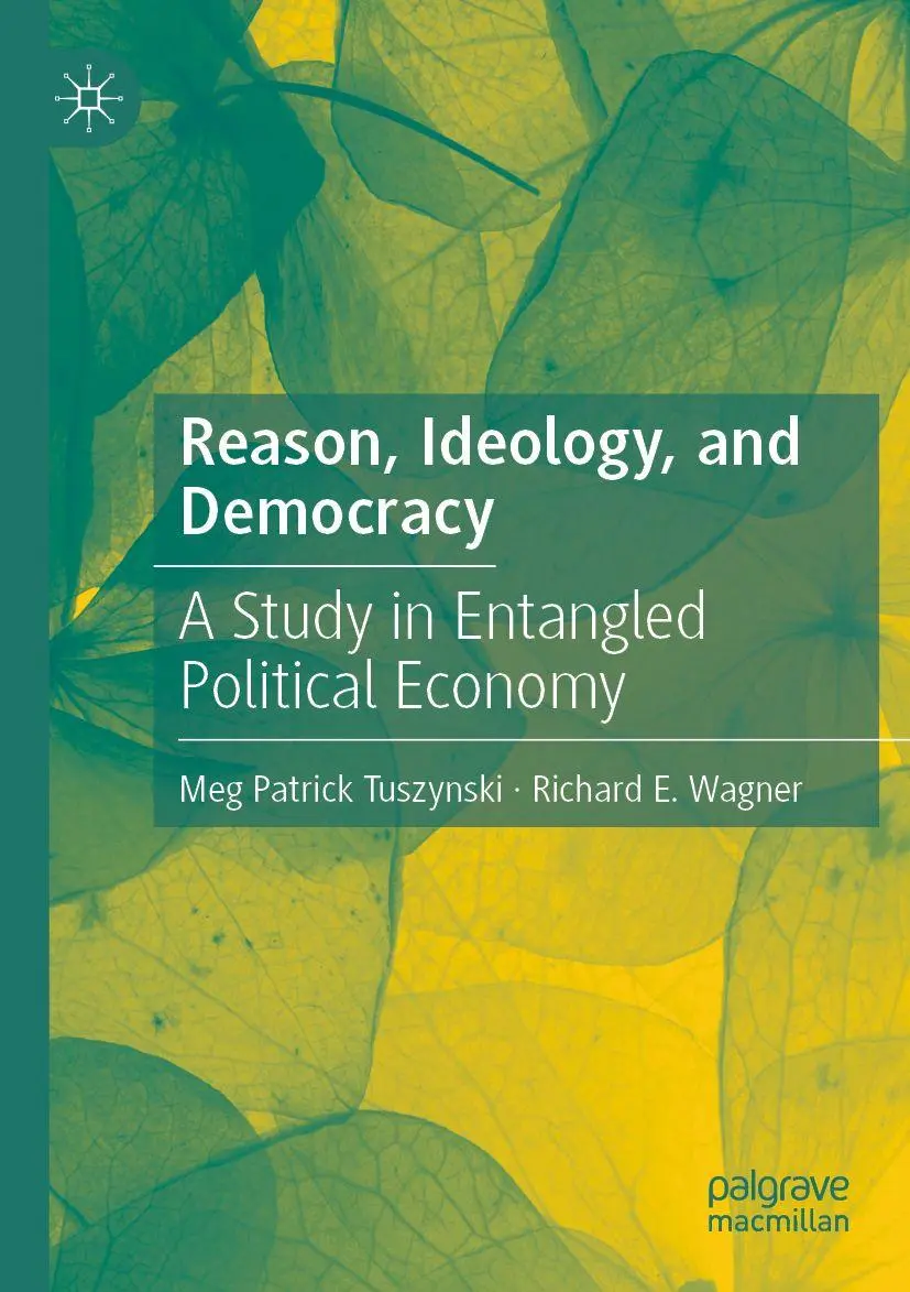 Cover: 9783031698422 | Reason, Ideology, and Democracy | Meg Patrick Tuszynski (u. a.) | Buch