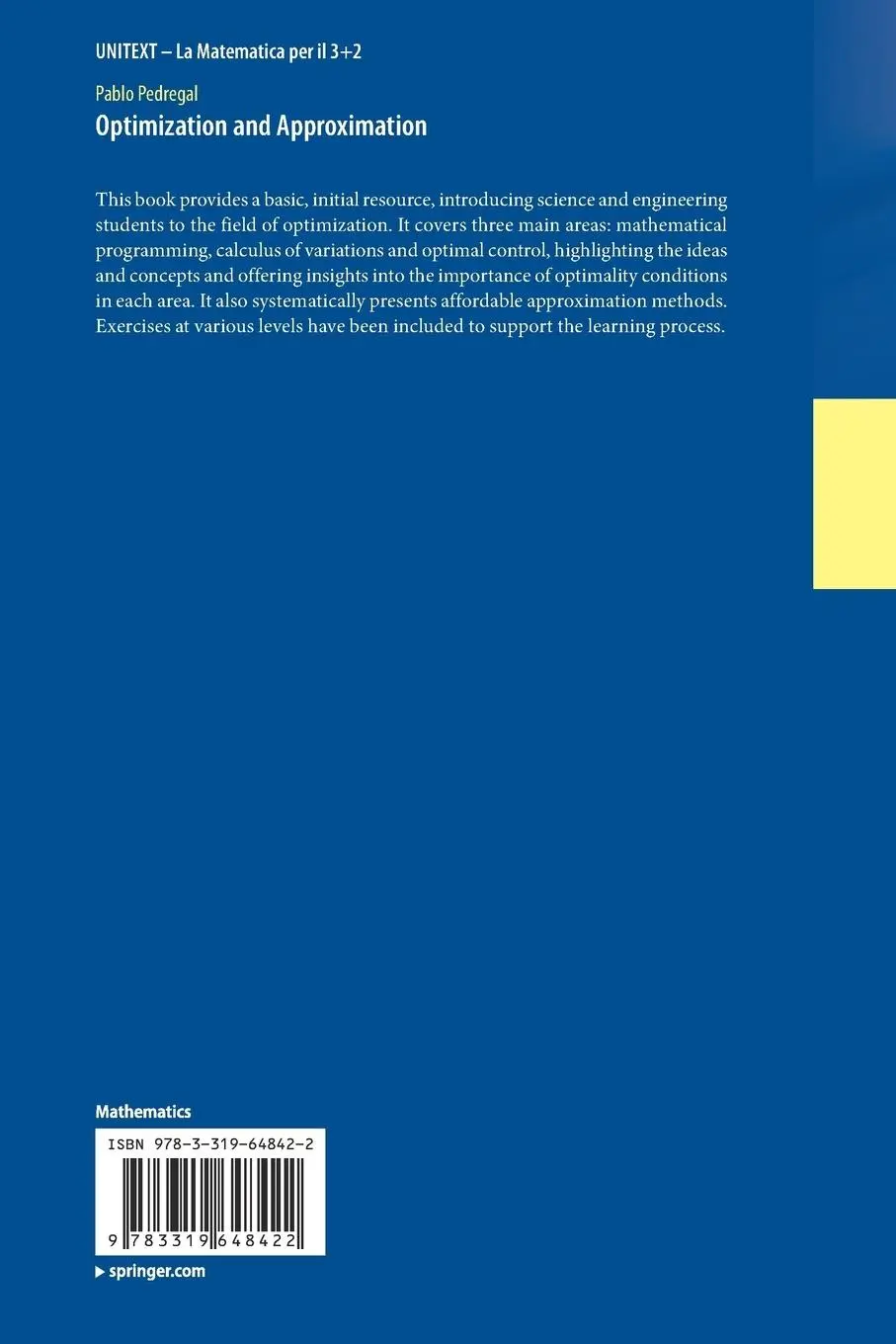 Rückseite: 9783319648422 | Optimization and Approximation | Pablo Pedregal | Taschenbuch | xiii