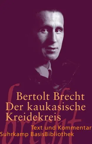 Cover: 9783518188422 | Der kaukasische Kreidekreis | Text und Kommentar | Bertolt Brecht
