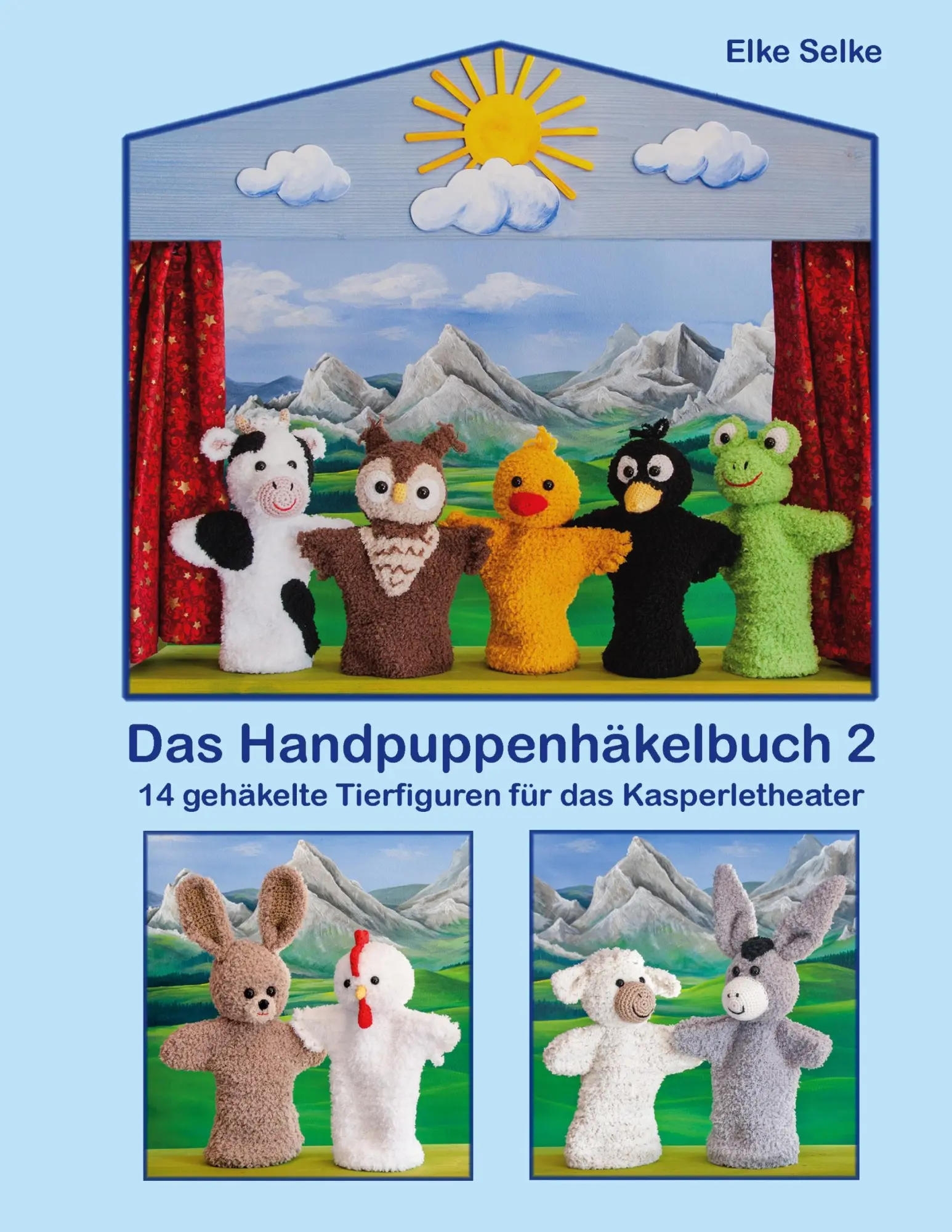 Cover: 9783695788422 | Das Handpuppenhäkelbuch 2 | Elke Selke | Taschenbuch | 76 S. | Deutsch