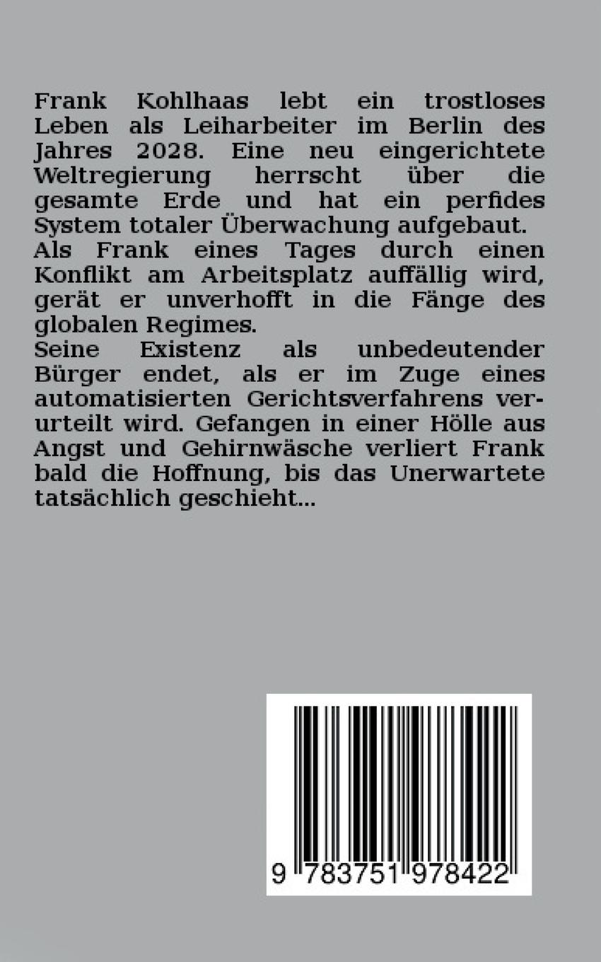 Rückseite: 9783751978422 | Beutewelt | Zukunft in Ketten | Alexander Merow | Taschenbuch | 236 S.