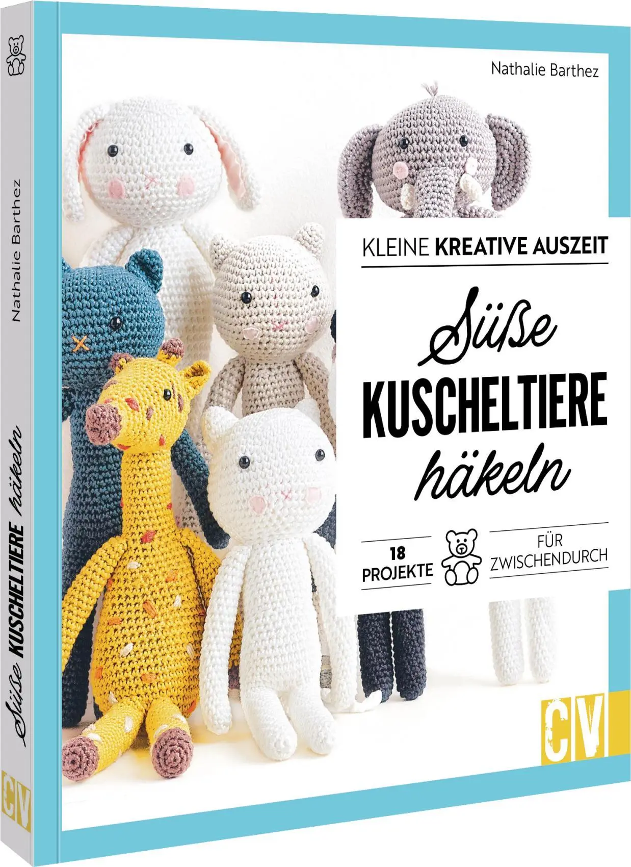 Cover: 9783841068422 | Kleine kreative Auszeit: Süße Kuscheltiere häkeln | Nathalie Barthez