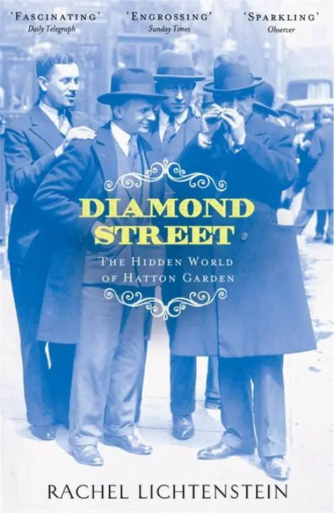 Cover: 9780141018522 | Lichtenstein, R: Diamond Street | The Hidden World of Hatton Garden