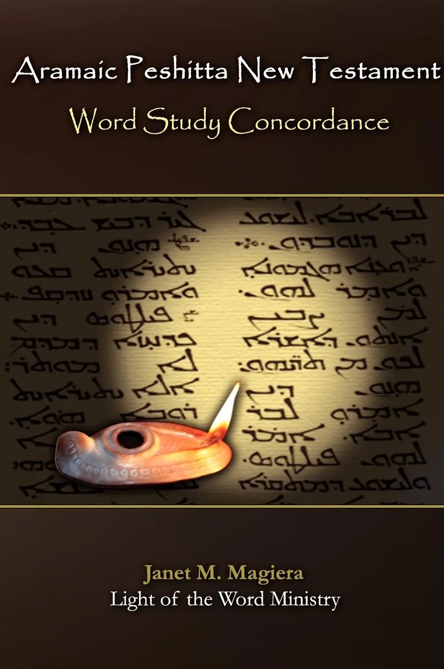 Cover: 9780982008522 | Aramaic Peshitta New Testament Word Study Concordance | Magiera | Buch