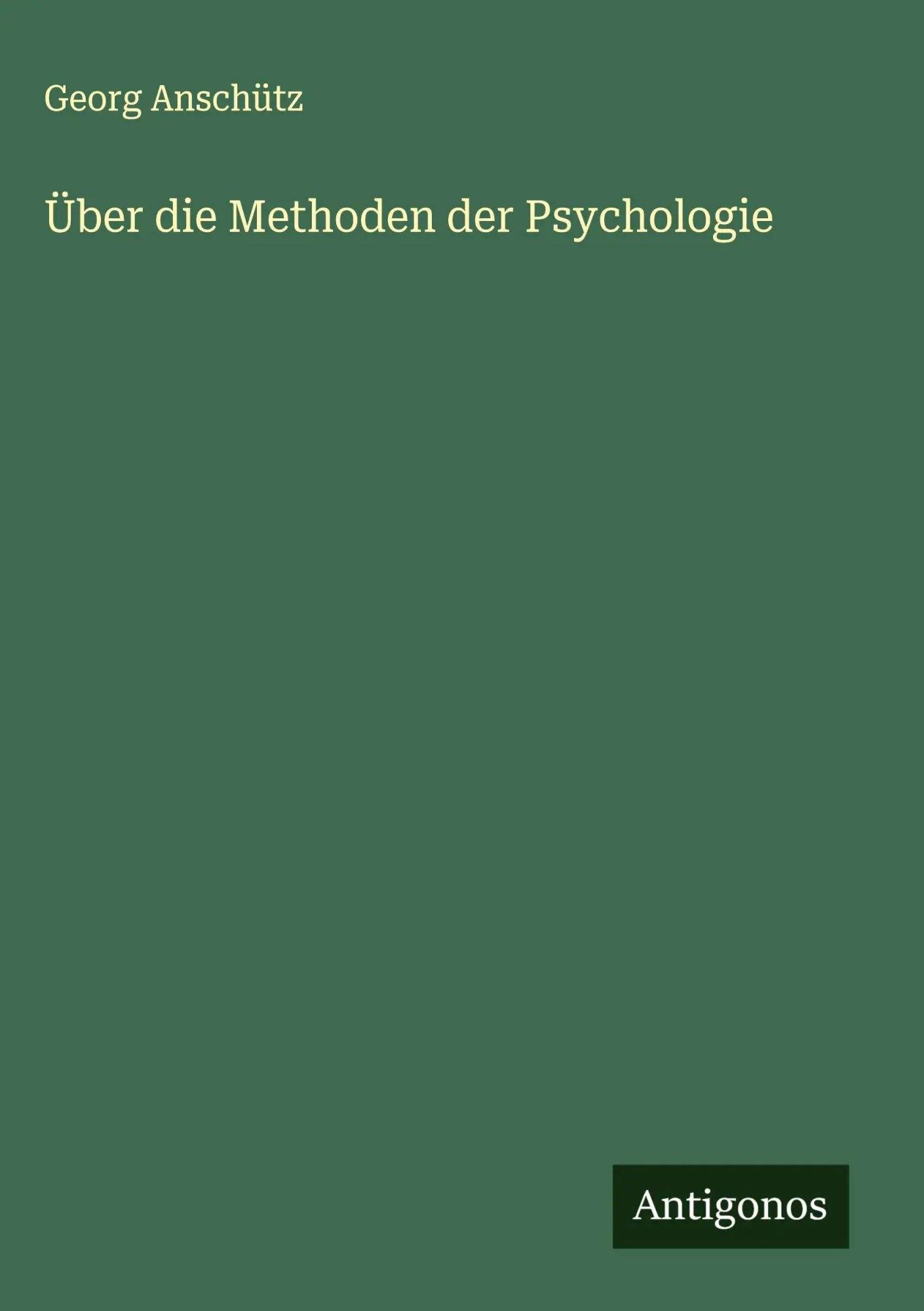 Über die Methoden der Psychologie