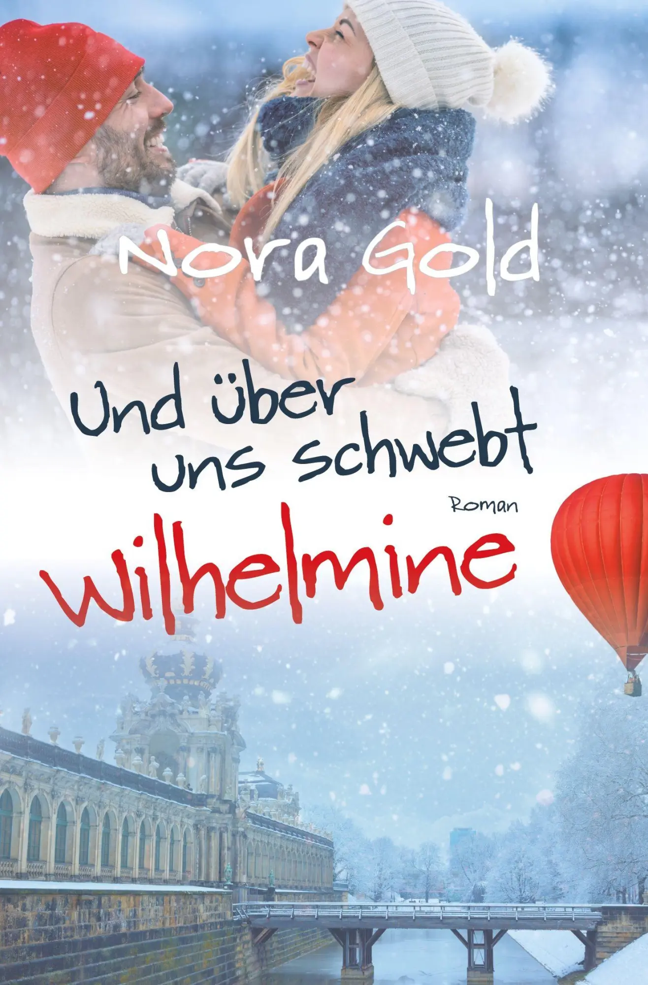 Cover: 9783819448522 | Und über uns schwebt Wilhelmine | Nora Gold | Taschenbuch | 272 S.
