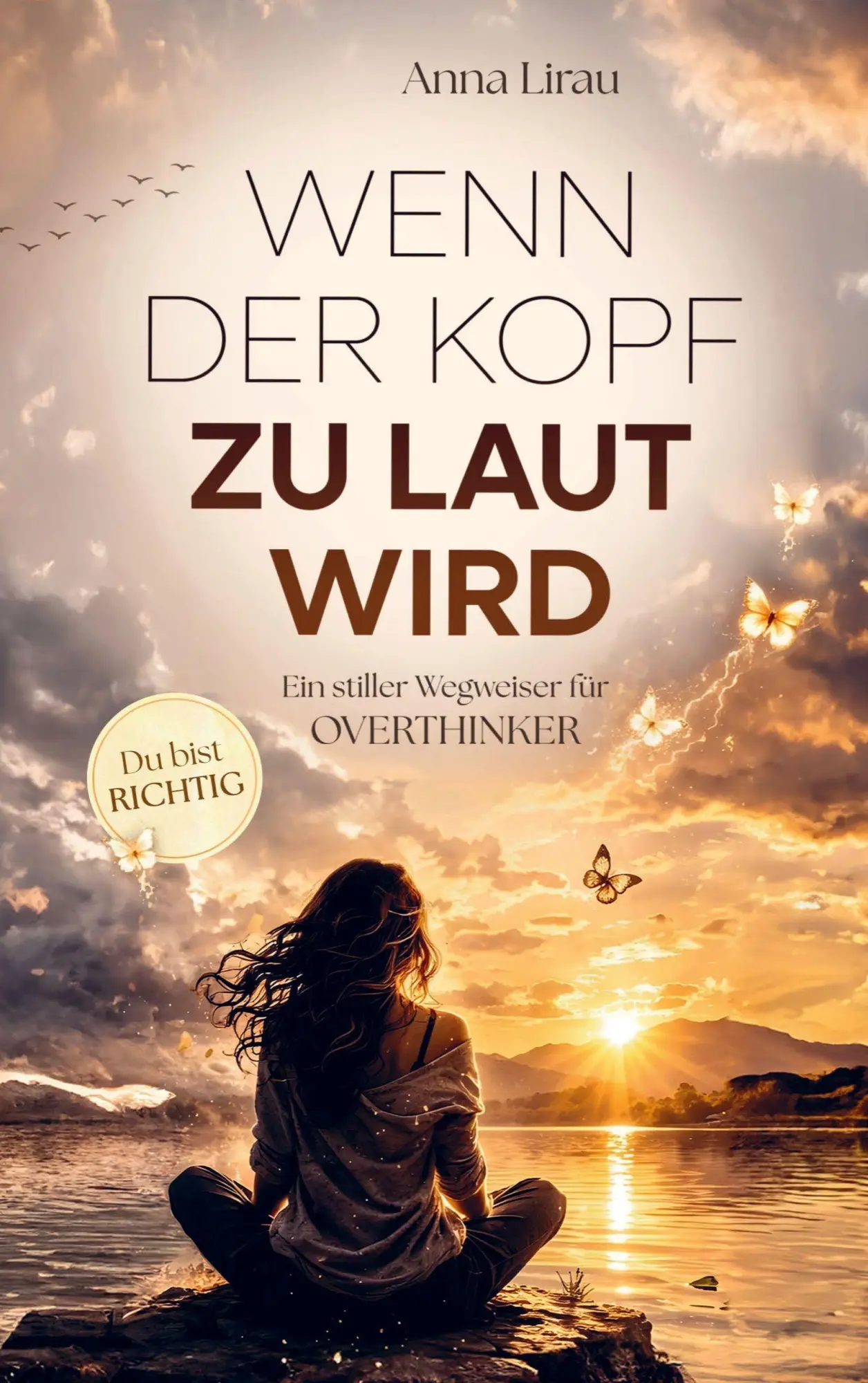 Cover: 9789403878522 | Wenn der Kopf zu laut wird | Ein stiller Wegweiser für Overthinker