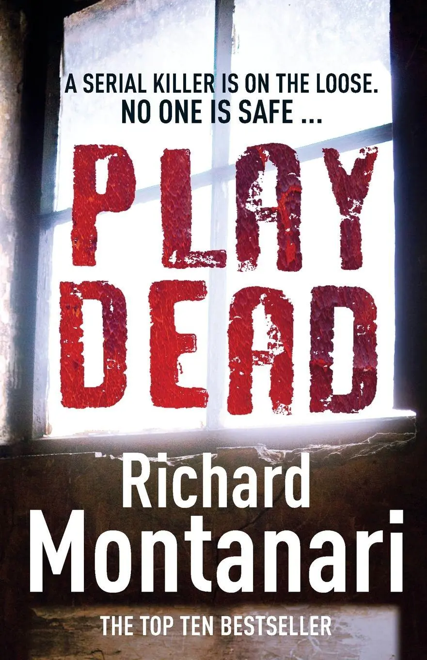 Cover: 9780099538622 | Play Dead | Richard Montanari | Taschenbuch | Englisch | 2009 | Arrow