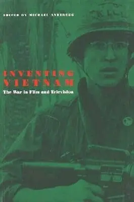 Cover: 9780877228622 | Inventing Vietnam | The War in Film and Television | Michael Anderegg