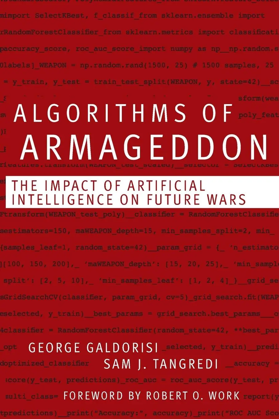Cover: 9781682478622 | Algorithms of Armageddon | George Galdorisi (u. a.) | Taschenbuch