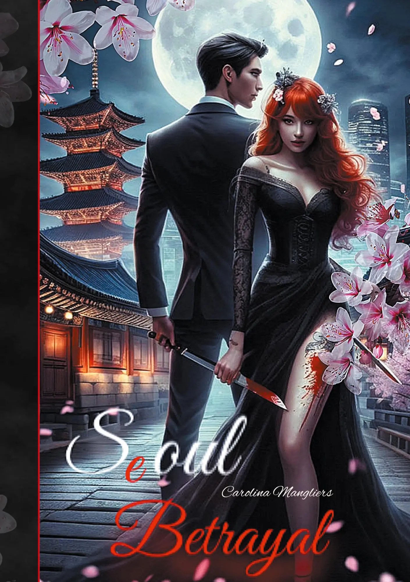 Cover: 9783769328622 | Seoul Betrayal | Carolina Mangliers | Taschenbuch | 338 S. | Deutsch