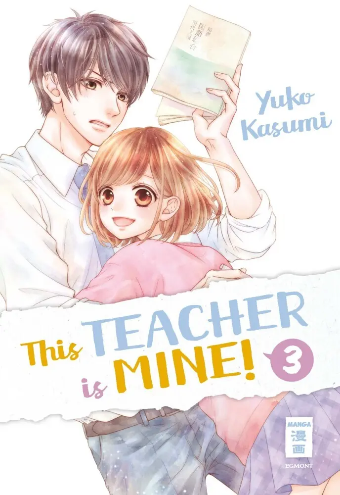 Cover: 9783770458622 | This Teacher is Mine! 03 | Yuko Kasumi | Taschenbuch | 192 S. | 2020