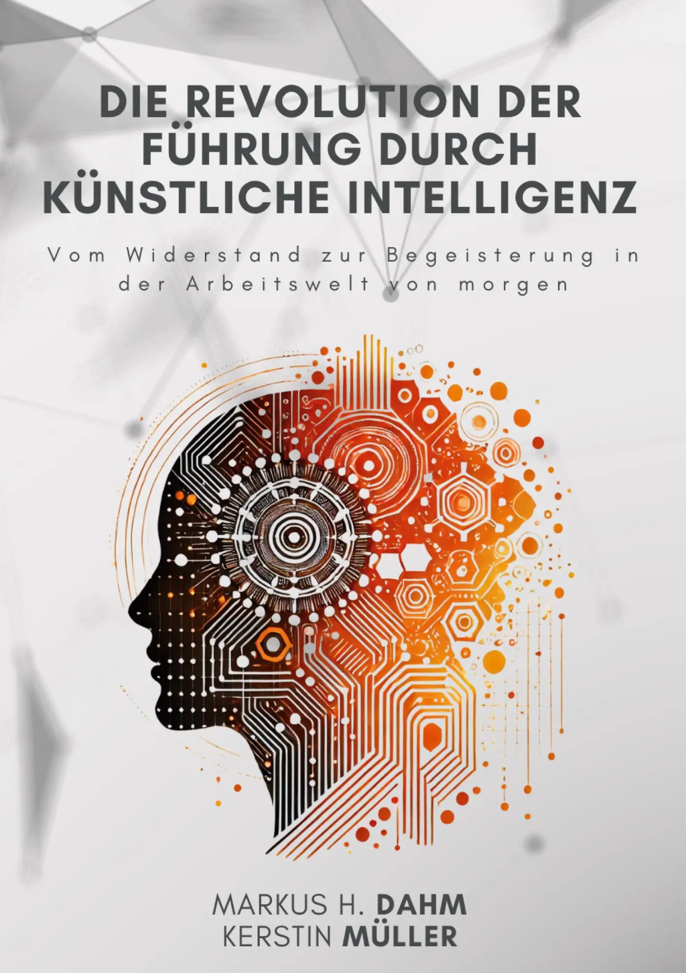 Cover: 9783819298622 | Die Revolution der Führung durch Künstliche Intelligenz | Taschenbuch