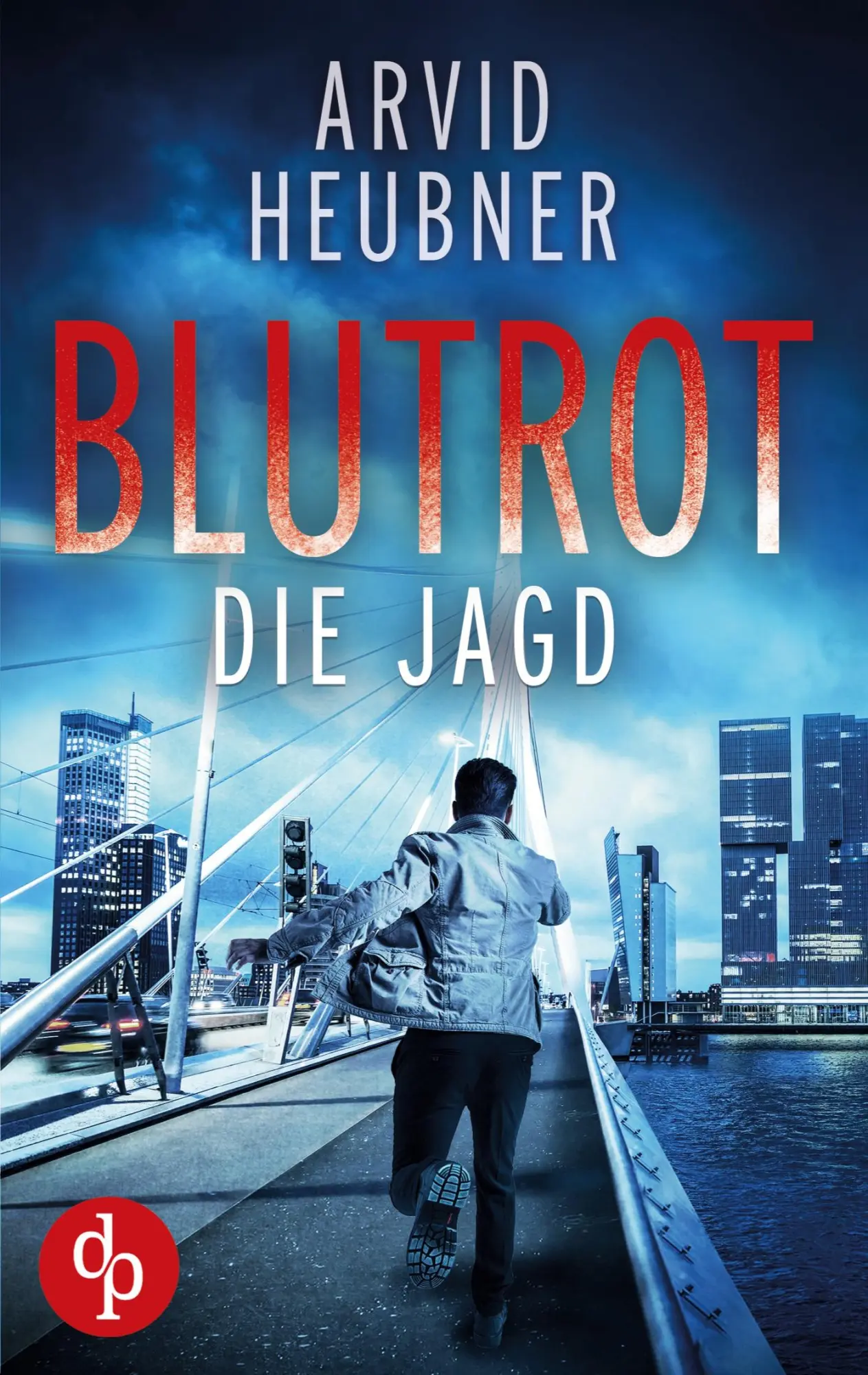 Cover: 9783986378622 | Blutrot die Jagd | Arvid Heubner | Taschenbuch | 156 S. | Deutsch