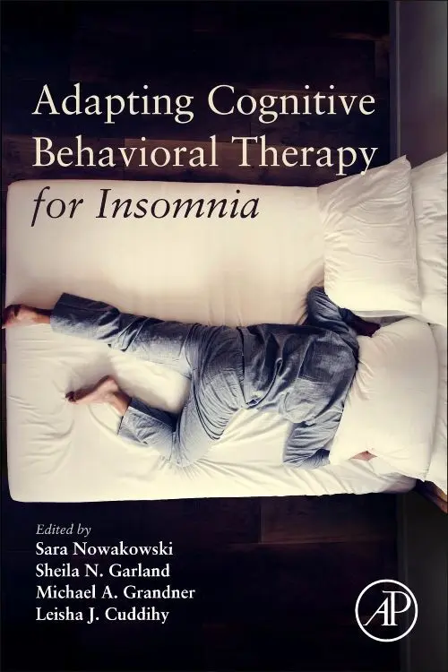 Cover: 9780128228722 | Adapting Cognitive Behavioral Therapy for Insomnia | Taschenbuch