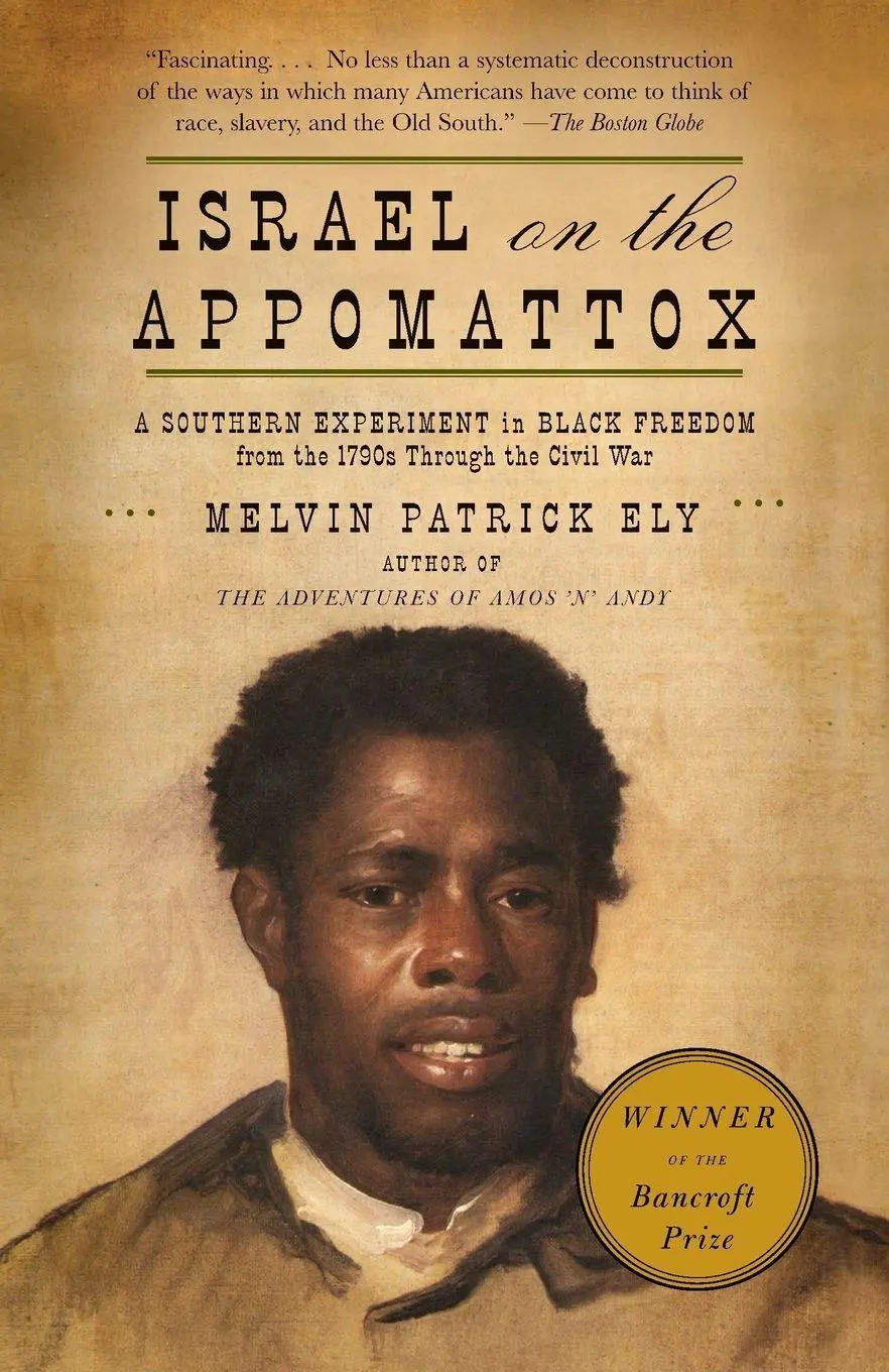 Cover: 9780679768722 | Israel on the Appomattox | Melvin Patrick Ely | Taschenbuch | Englisch