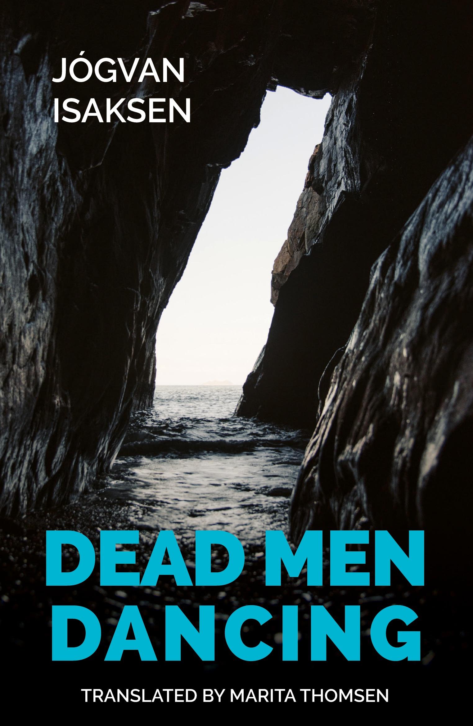 Cover: 9781909408722 | Dead Men Dancing | Jógvan Isaksen | Taschenbuch | Englisch | 2023