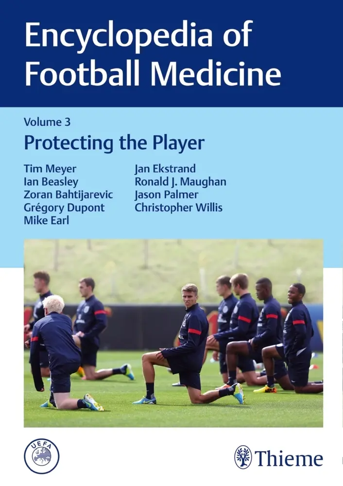 Cover: 9783132408722 | Encyclopedia of Football Medicine, Vol. 3 | Protecting the Player