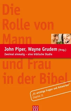 Cover: 9783935188722 | Die Rolle von Mann und Frau in der Bibel | John-Grudem Piper | Buch