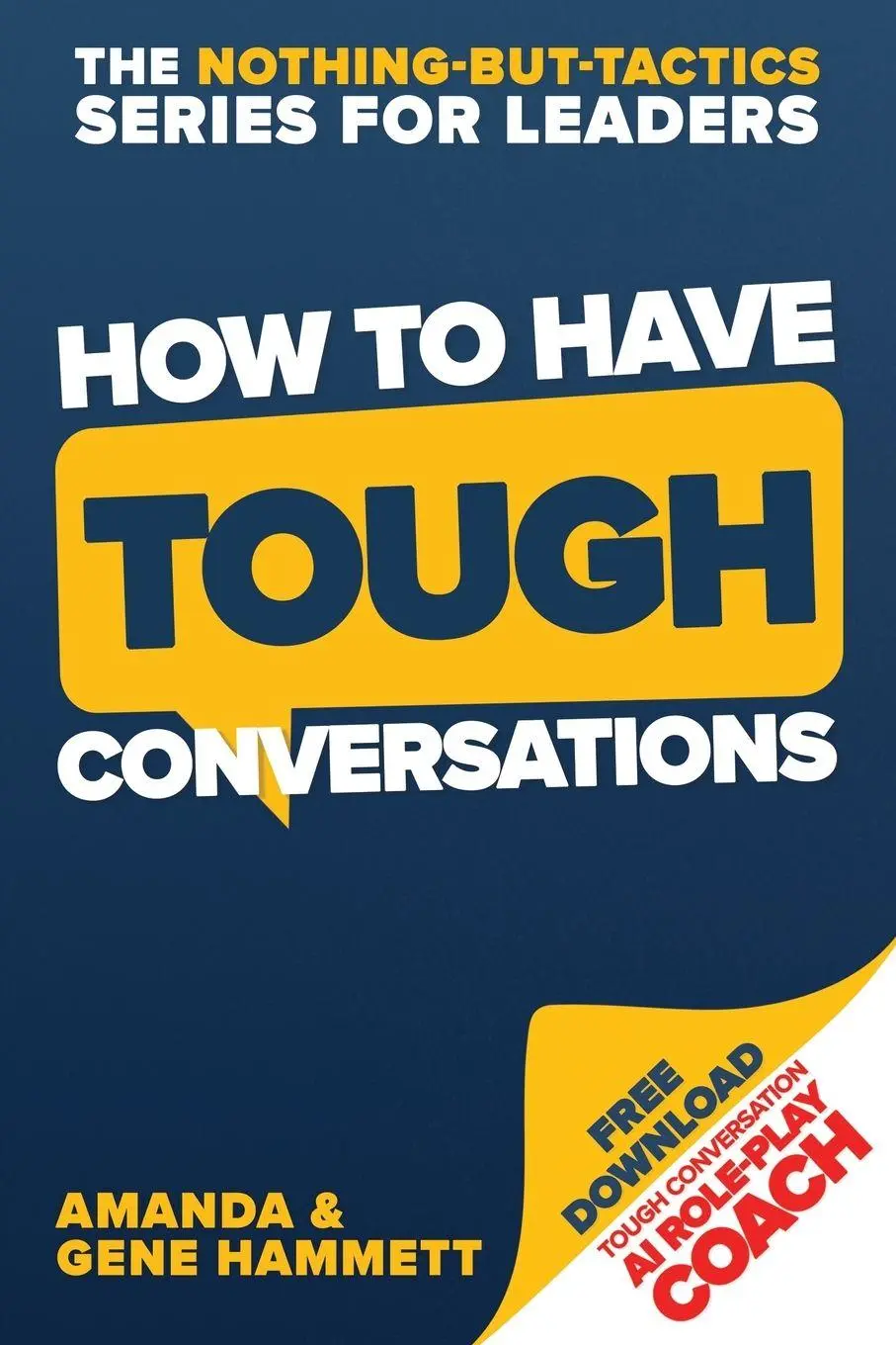 Cover: 9780989488822 | How to Have Tough Conversations | Amanda Hammett (u. a.) | Taschenbuch