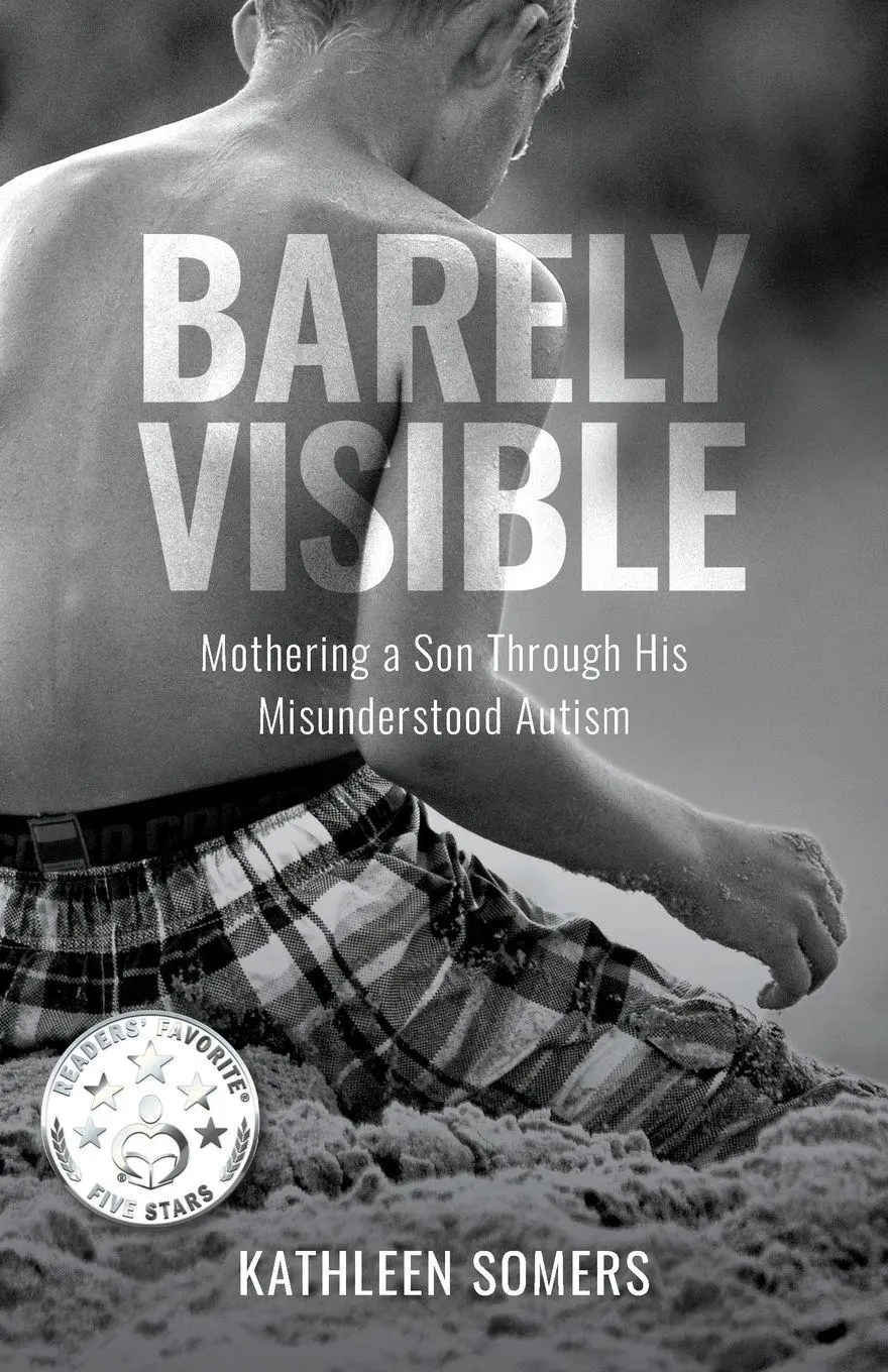 Cover: 9781647428822 | Barely Visible | Mothering a Son Through His Misunderstood Autism