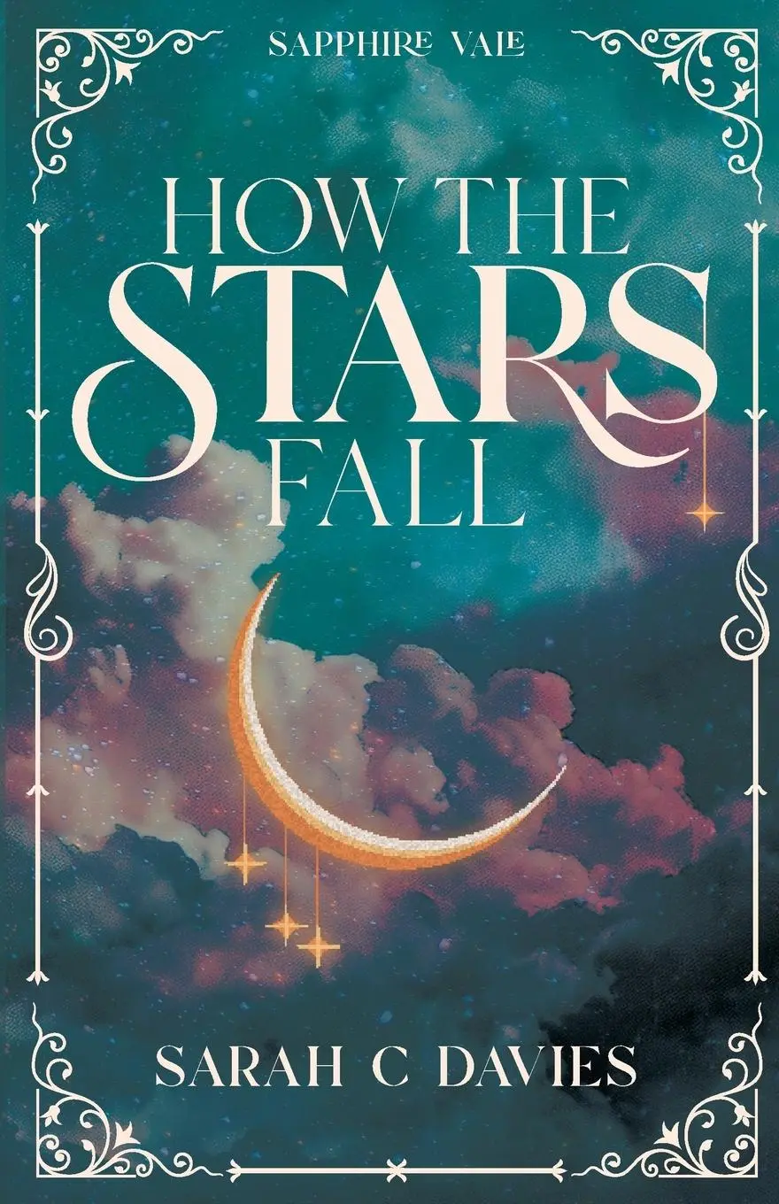 Cover: 9781763568822 | How the Stars Fall | Sarah C Davies | Taschenbuch | Englisch | 2024