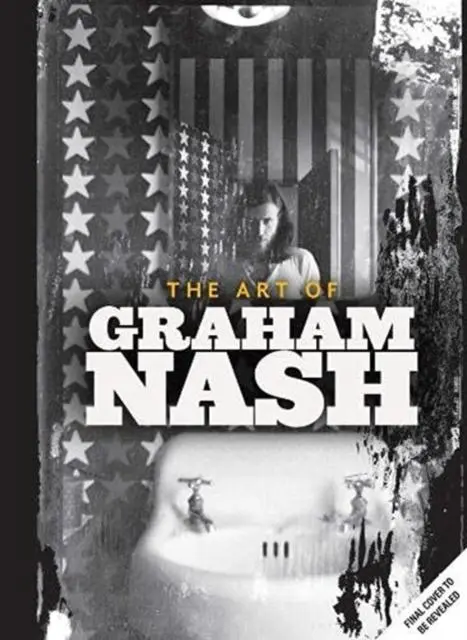 Cover: 9781789098822 | A Life in Focus: The Photography of Graham Nash | Graham Nash | Buch