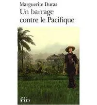 Cover: 9782070368822 | Un barrage contre le Pacifique | Marguerite Duras | Taschenbuch | 2013