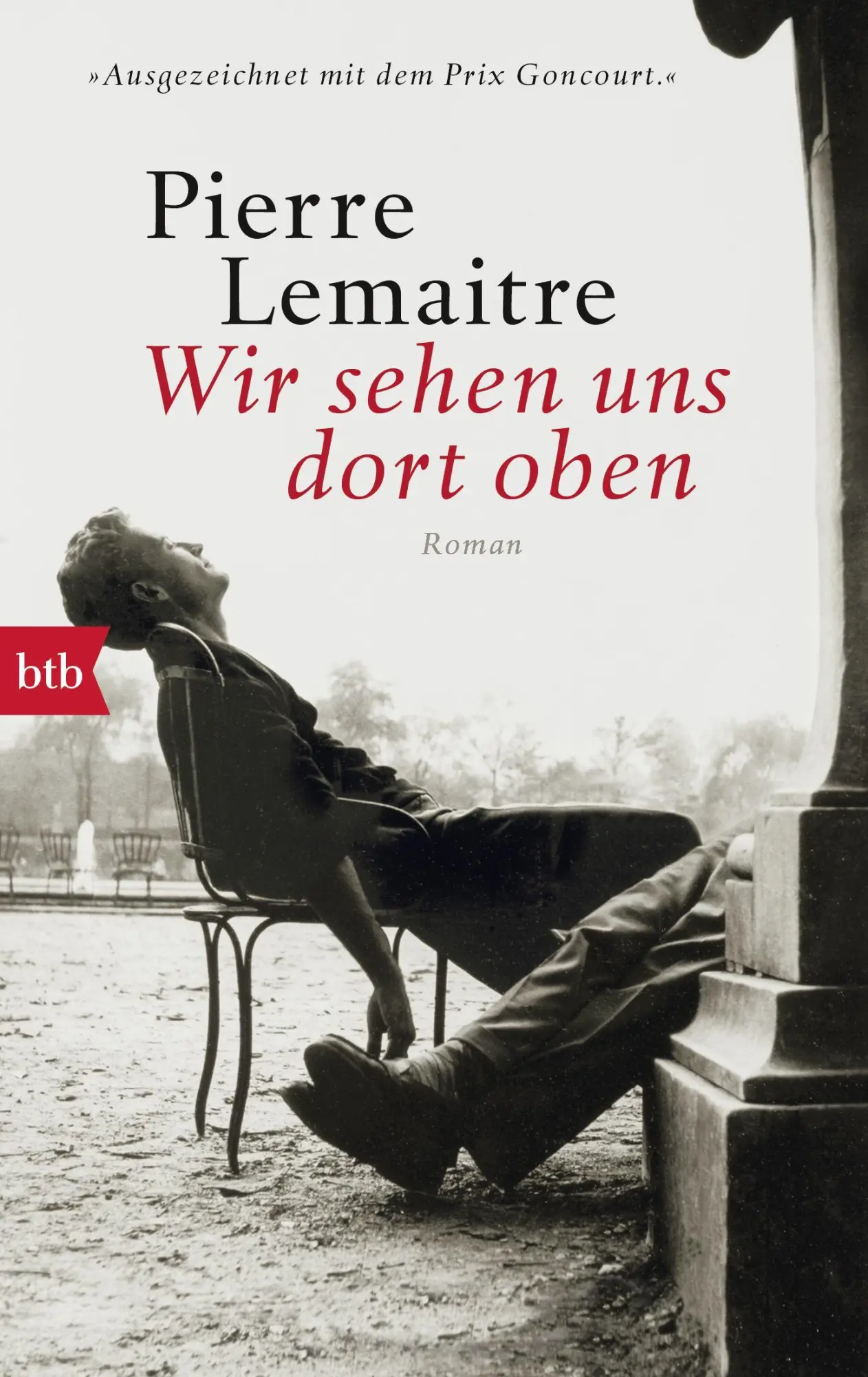 Cover: 9783442748822 | Wir sehen uns dort oben | Pierre Lemaitre | Taschenbuch | 521 S. | btb
