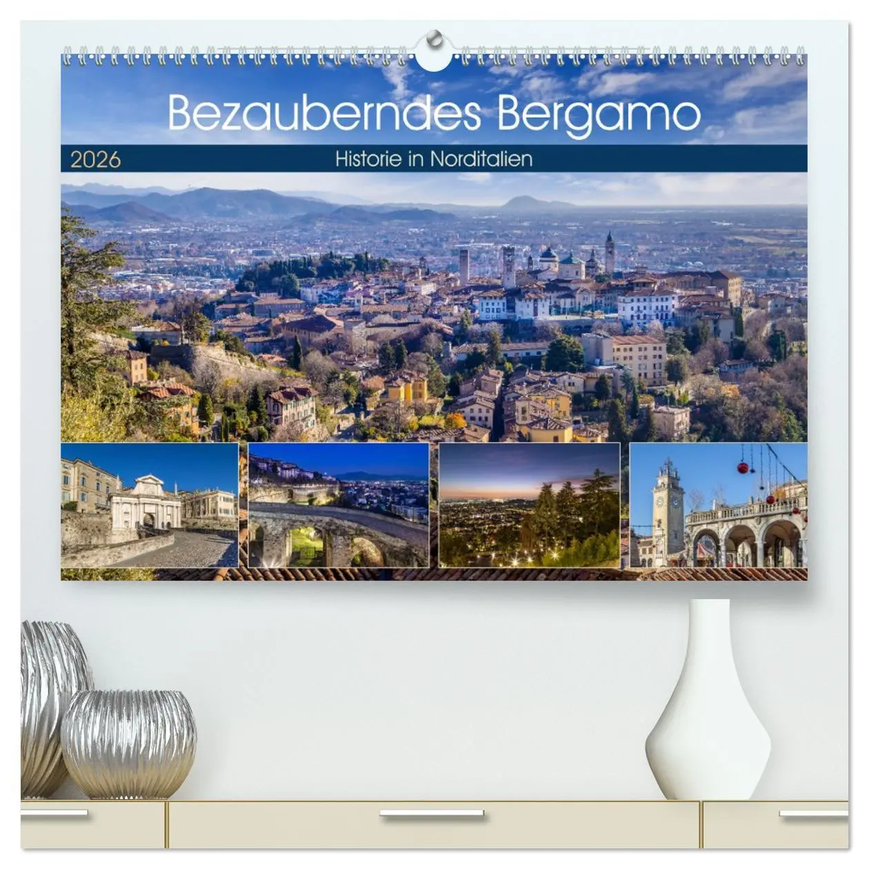 Cover: 9783457388822 | Bezauberndes Bergamo (hochwertiger Premium Wandkalender 2026 DIN A2...