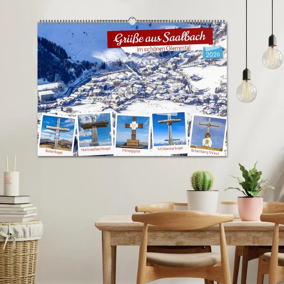 Bild: 9783457458822 | Grüße aus Saalbach (Wandkalender 2026 DIN A2 quer), CALVENDO...