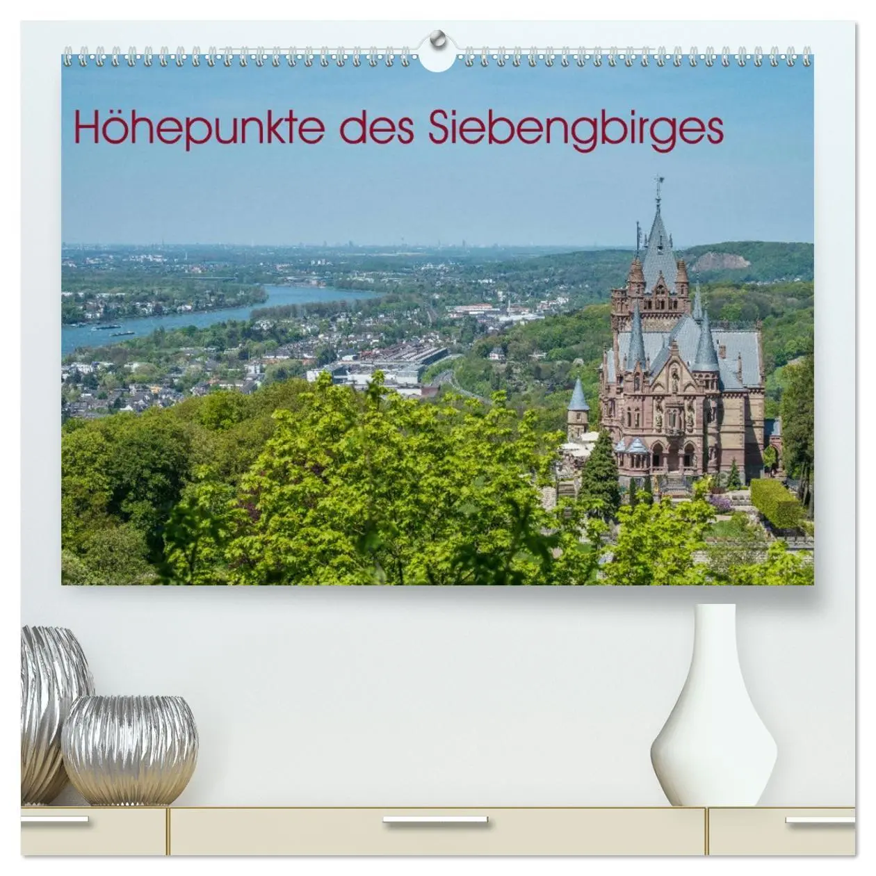 Cover: 9783457768822 | Höhepunkte des Siebengebirges (hochwertiger Premium Wandkalender...