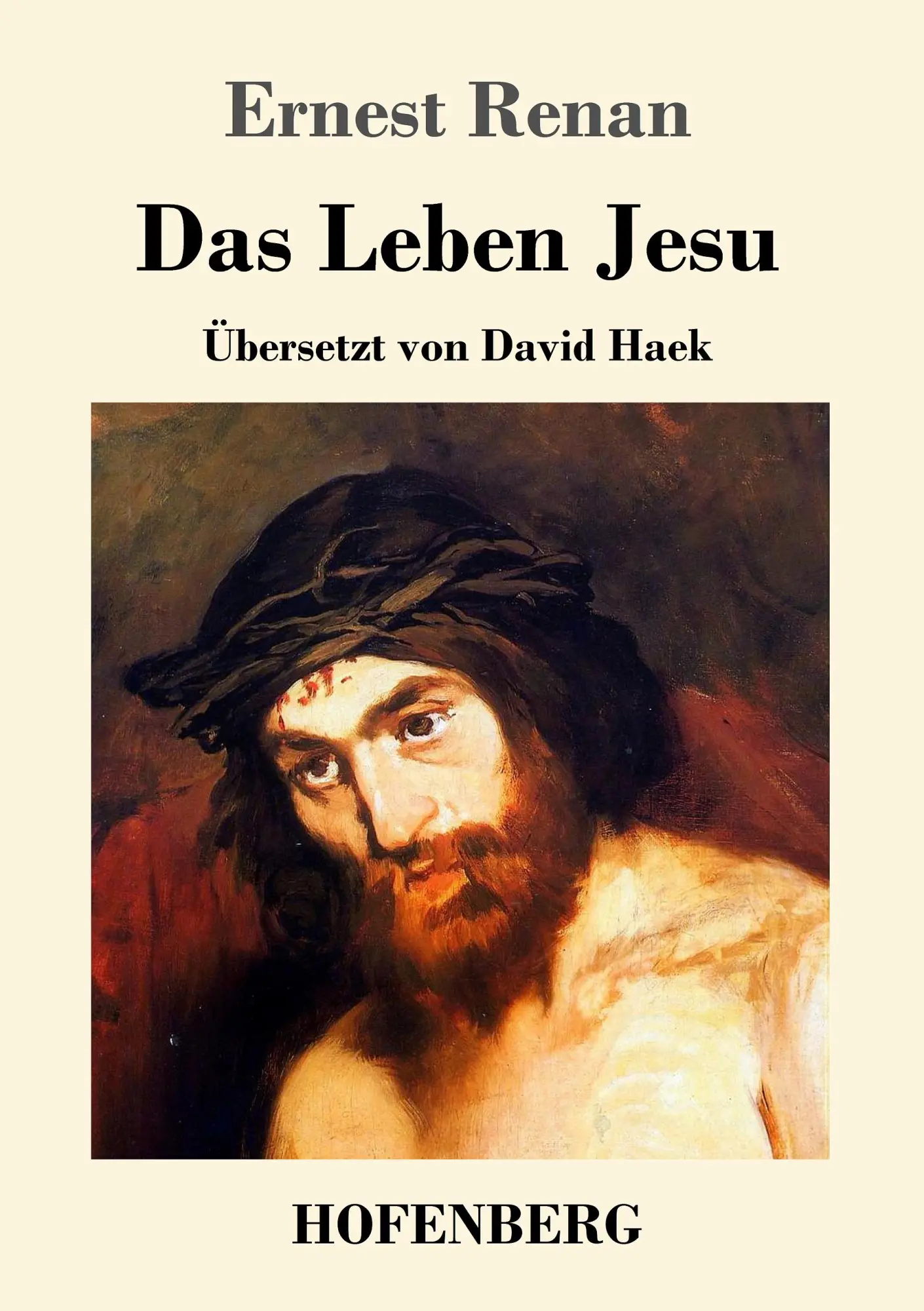 Cover: 9783743708822 | Das Leben Jesu | Ernest Renan | Taschenbuch | 252 S. | Deutsch | 2017