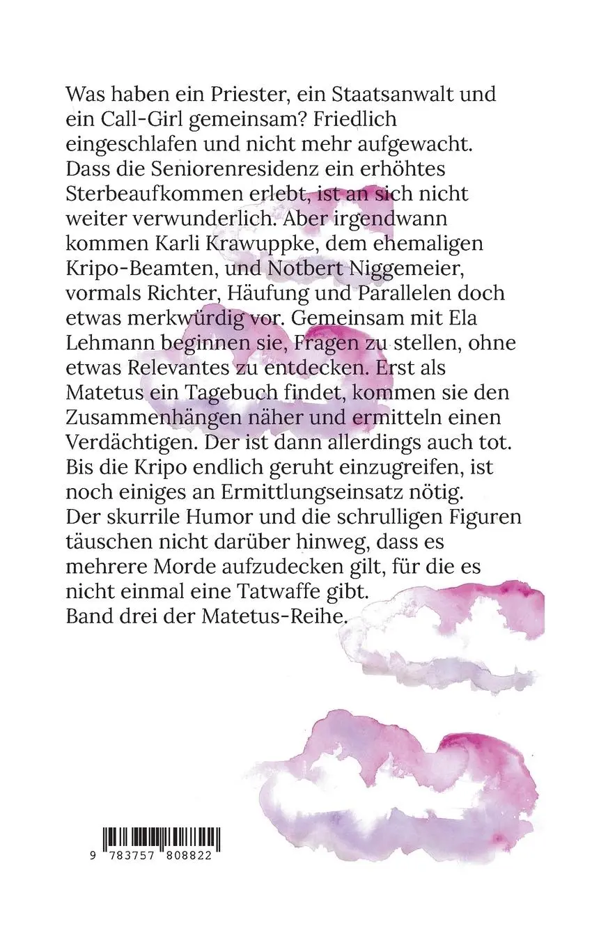 Rückseite: 9783757808822 | Seniorenresidenz | Ein Deutschlandkrimi | Elke Hilsen | Taschenbuch