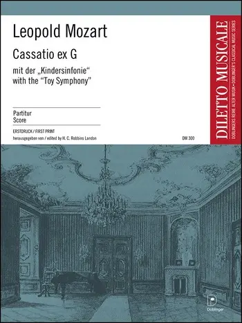 Cassatio ex g mit der Kindersinfonie für Orchester Partitur