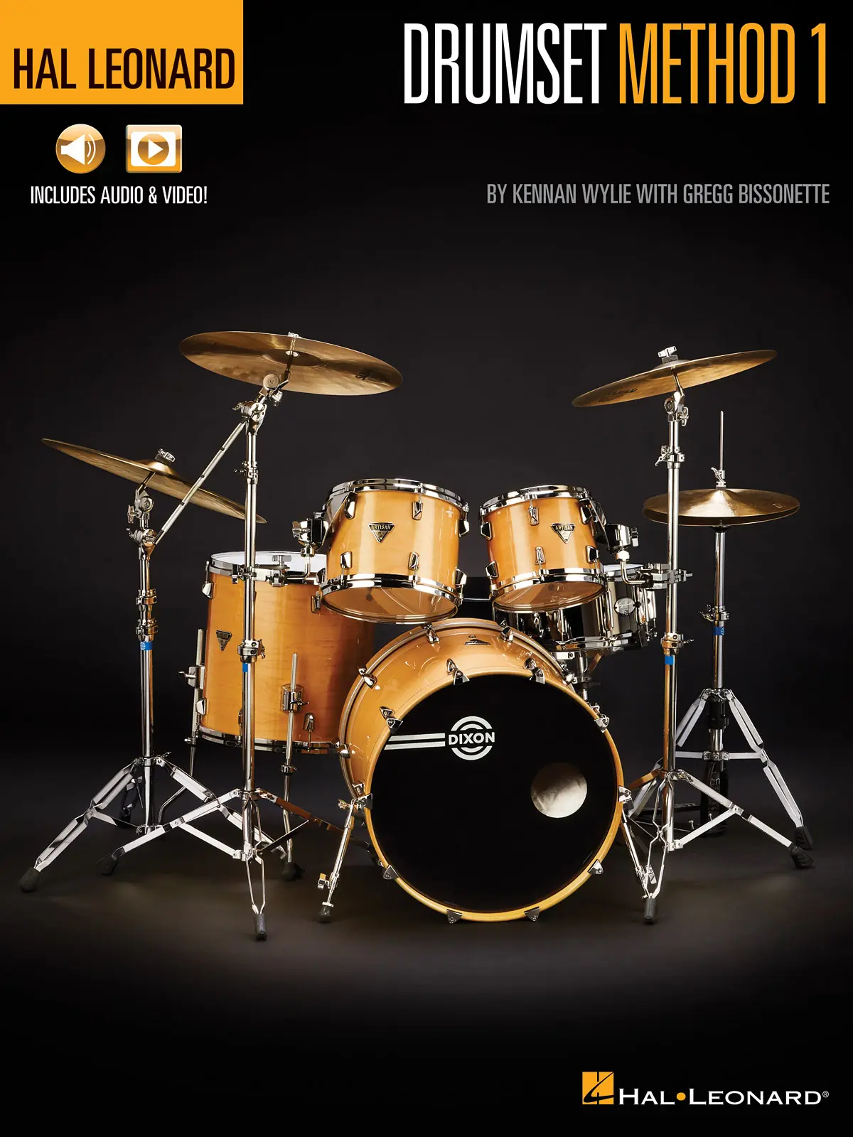 Cover: 888680658922 | Hal Leonard Drumset Method - Book 1 by Kennan Wylie with Gregg...