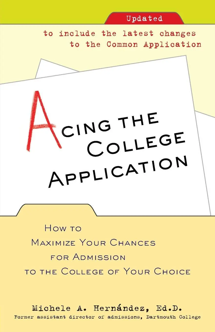 Cover: 9780345498922 | Acing the College Application | Michele Hernandez | Taschenbuch | 2007
