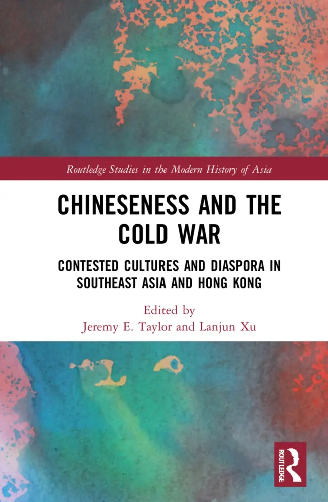 Cover: 9781032078922 | Chineseness and the Cold War | Jeremy E. Taylor (u. a.) | Taschenbuch