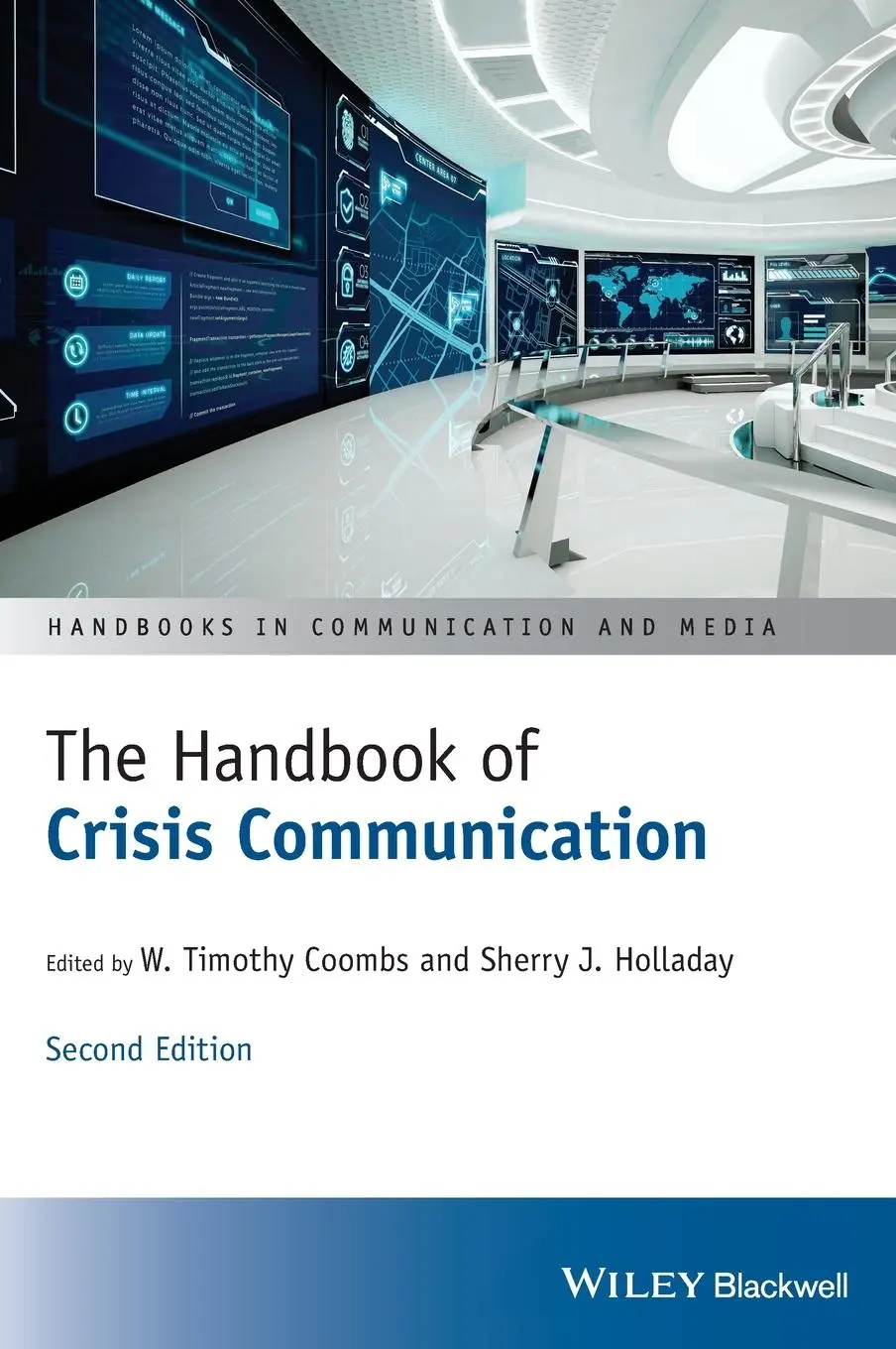 Cover: 9781119678922 | The Handbook of Crisis Communication | Second Edition | Coombs (u. a.)