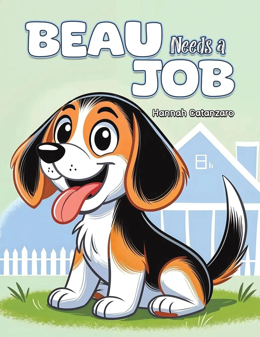 Cover: 9781638298922 | Beau Needs a Job | Hannah Catanzaro | Taschenbuch | Englisch | 2025